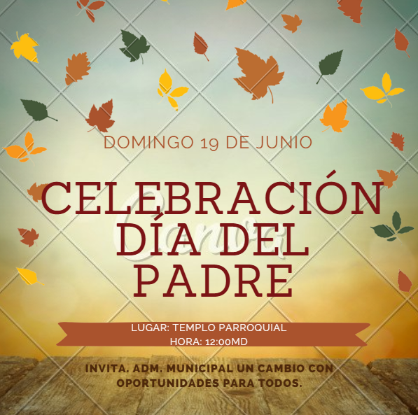 Celebraci�n y conmemoraci�n del D�a del Padre